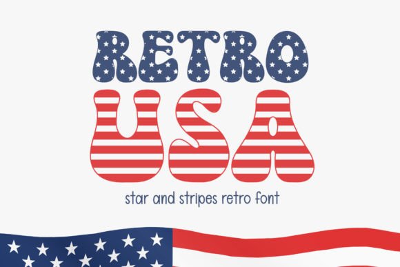 Celebrate American Heritage: The Retro Usa Font for Patriotic Design