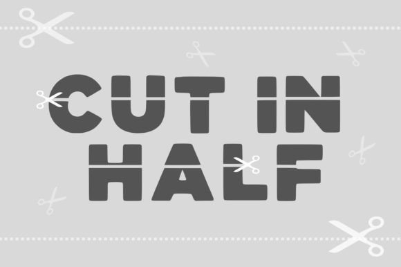 Cut in Half: The Typeface That Splits Expectations