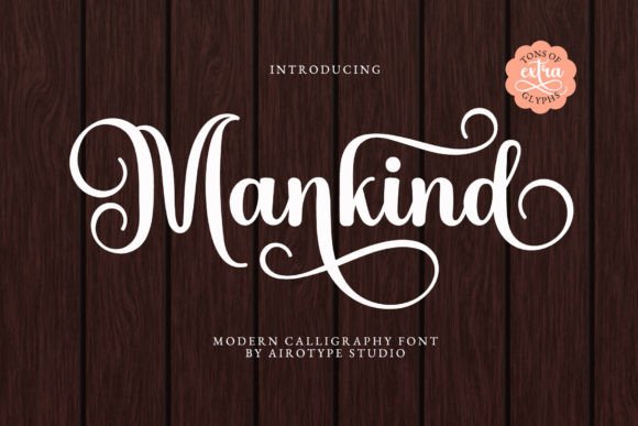 Discover the Charm of Mankind: A Modern Script Font for Creative Projects