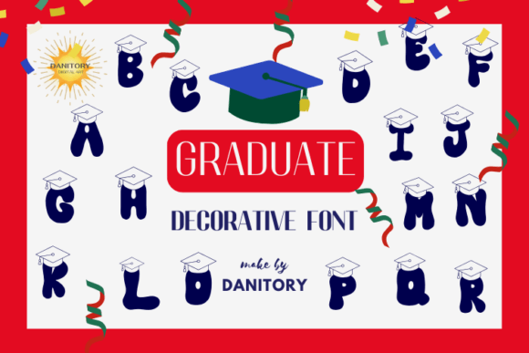 Graduate: A Font That Celebrates Milestones