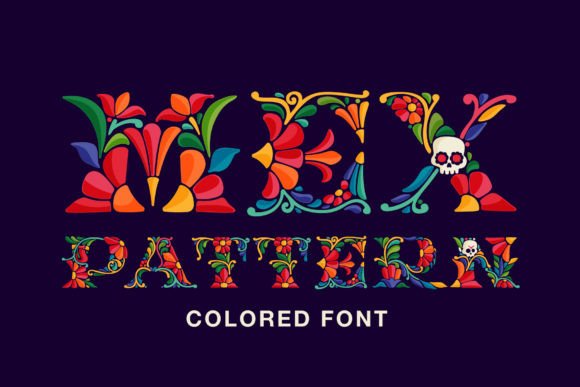 Mexican Pattern: A Font Rooted in Vibrant Tradition