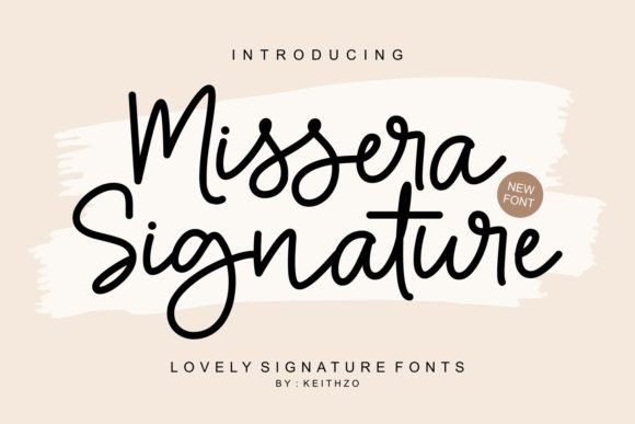 Missera Signature: A Font with Personality for Every Project