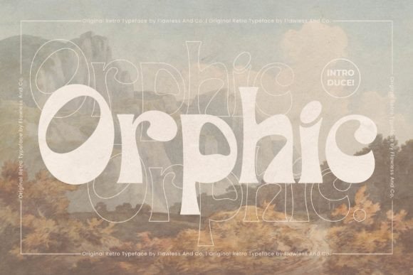 Orphic: A Retro Font with a Bold, Boho Vibe