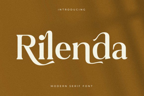 Rilenda: The Modern Serif for Chic, Feminine Branding