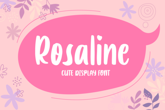 Rosaline: A Handwritten Font for Heartfelt Designs